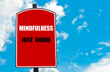 Mindfulness Just Ahead