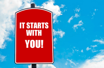 It Starts With You
