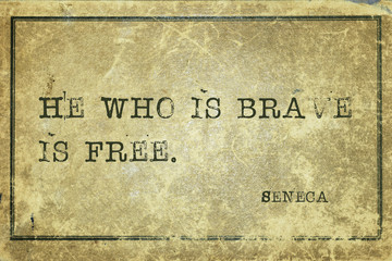 who brave Seneca