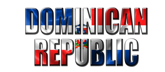 Text concept with Dominican Republic waving flag