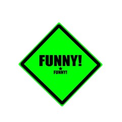 Funny black stamp text on green background