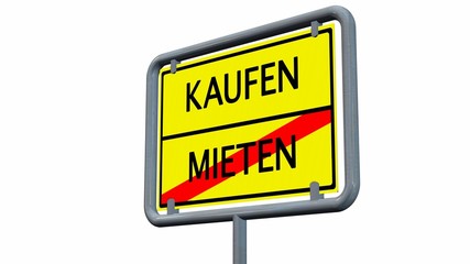 Kaufen / Mieten - Schild