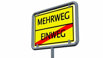 Mehrweg / Einweg - Schild