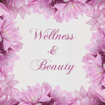 Wellness and beauty flowers frame on white background 