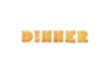The Letter Word DINNER. Alphabet  Cookie Cracker