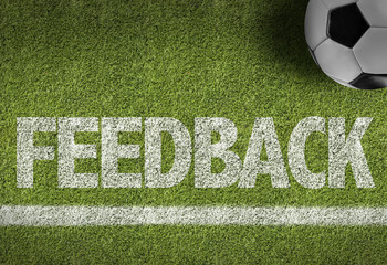 Soccer field with the text: Feedback