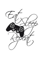 eat sleep game repeat controller text