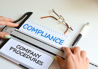 Follow company internal procedures and compliance test