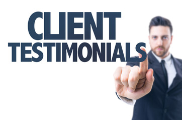 Business man pointing the text: Client Testimonials