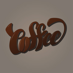 Coffee hand lettering, handmade calligraphy