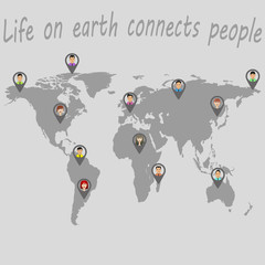 life on earth connects people. world map with personalities. fac