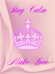 Stay Calm Make Love