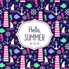 Obraz premium Cute vector card Hello Summer. Navy vector seamless sea pattern: sailboat, lighthouse, fish, anchor, seahorse. Cute nautical background. Marine life Background Collection. Baby shower illustration.