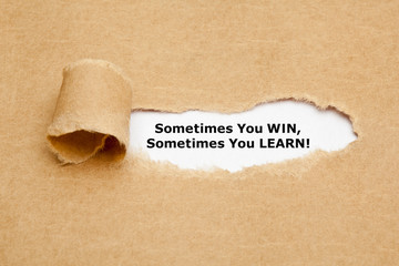Sometimes You WIN Sometimes You LEARN © Ivelin Radkov