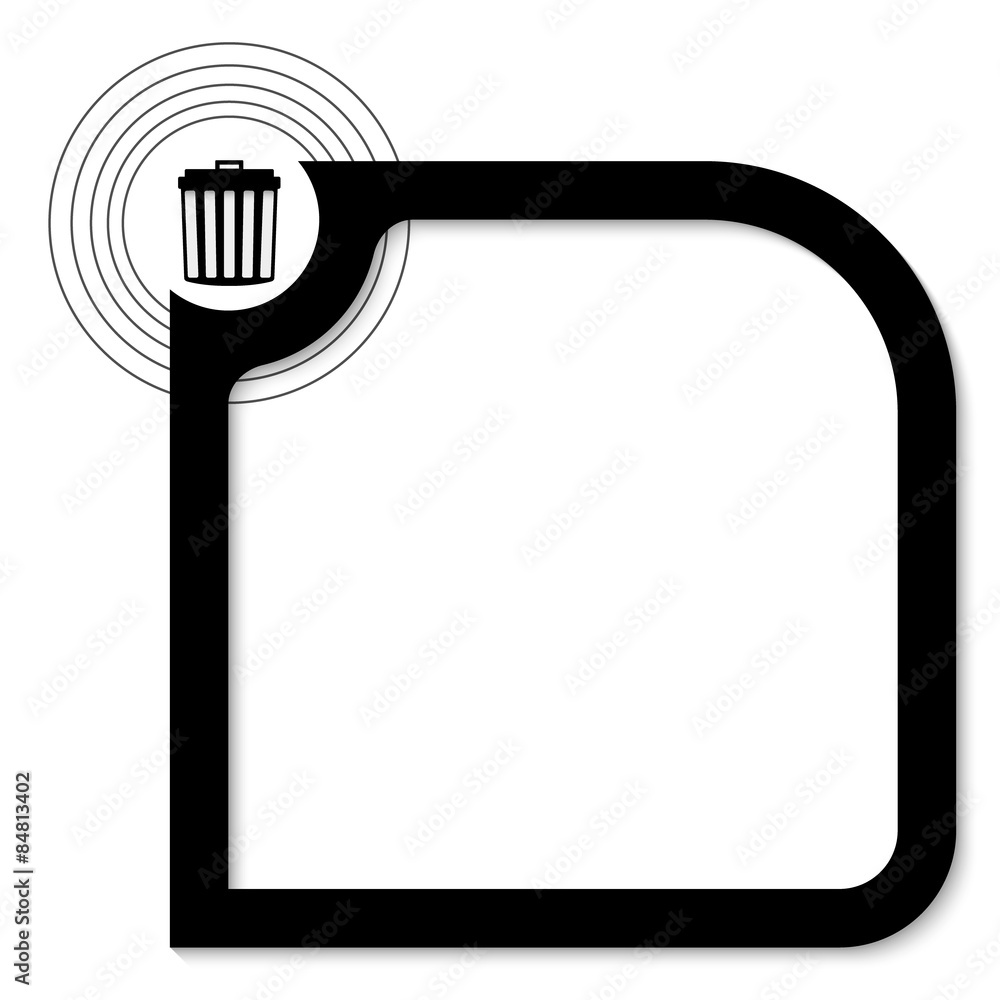 Poster black abstract frame for your text and trashcan