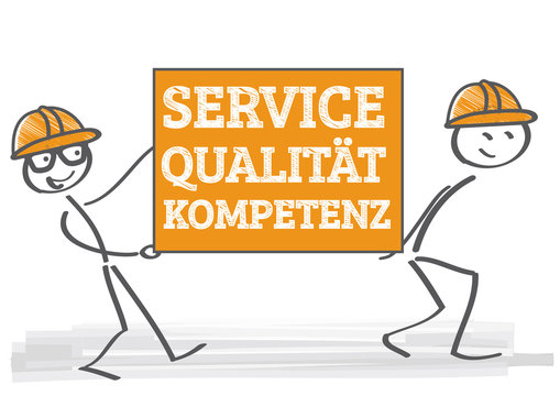 Service - Qualität -  Kompetenz