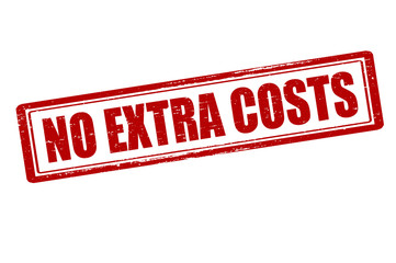 No extra costs