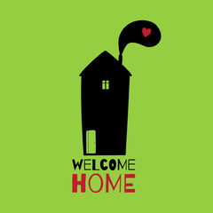 Greeting card. Welcome home. - 85040486