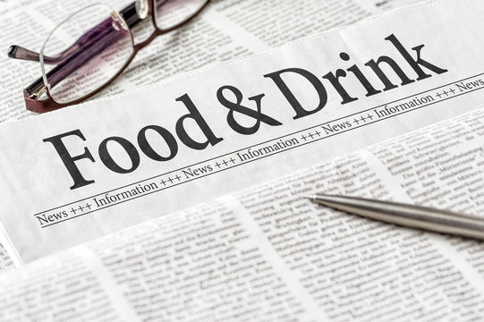 A newspaper with the headline Food and Drink