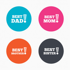 Best mom and dad, brother, sister icons.