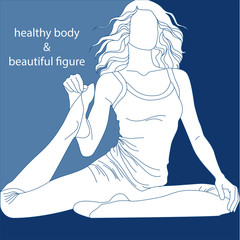 a healthy body and beautiful figure.