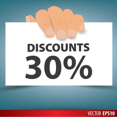 Hand holding white paper, a discount of 30 percent. Vector.