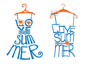 Woman dress,shirt in words love Summer.Typography Design