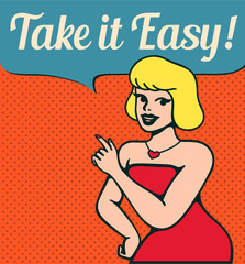 Take it easy! Retro smiling girl in red dress with pointing finger talking speech bubble