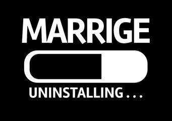 Progress Bar Uninstalling with the text: Marriage