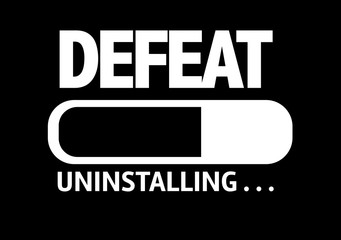 Obraz premium Progress Bar Uninstalling with the text: Defeat