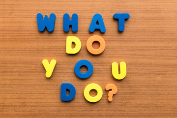 what do you do