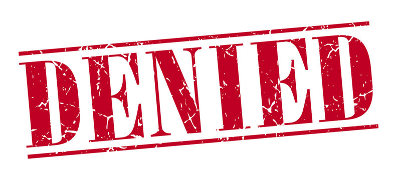 Denied Stamp Images – Browse 18,716 Stock Photos, Vectors, and Video |  Adobe Stock
