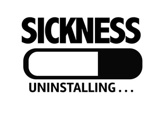 Progress Bar Uninstalling with the text: Sickness