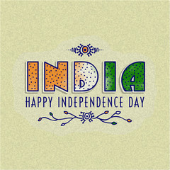 Indian Independence Day celebration with stylish text.