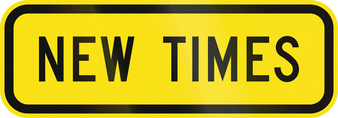 An Australian warning traffic sign - New times