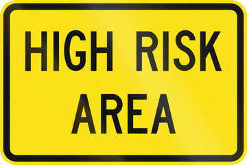 An Australian warning traffic sign - High risk area