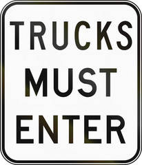 Australian regulatory sign - Trucks must enter
