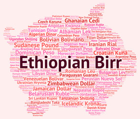 Ethiopian Birr Represents Foreign Currency And Etb