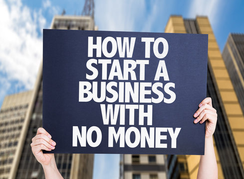 How To Start A Business With No Money Card With Urban Background