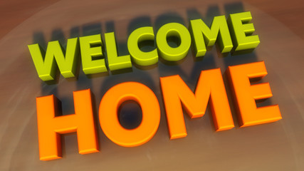 Welcome home 3d text and floor