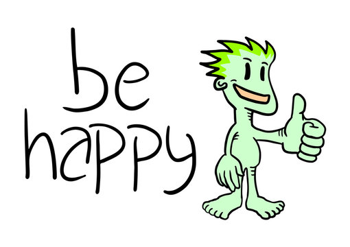 be happy message