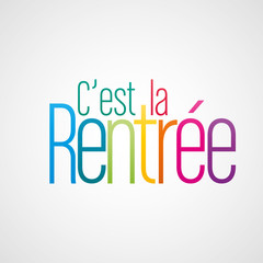 c'est la rentrée