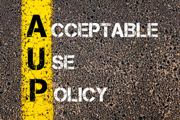 Business Acronym AUP as Acceptable Use Policy
