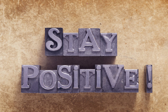 stay positive excl