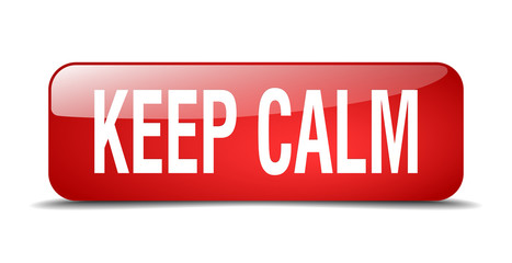 keep calm red square 3d realistic isolated web button