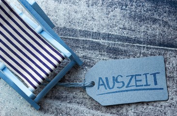 Auszeit Label - Konzept Entspannung, Urlaub