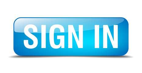 sign in blue square 3d realistic isolated web button