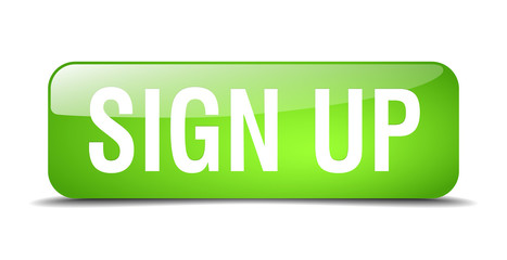 sign up green square 3d realistic isolated web button