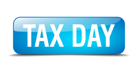 tax day blue square 3d realistic isolated web button