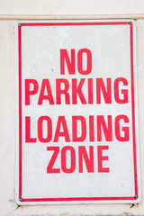 No Parking Loading Zone Sign 95